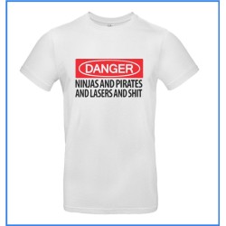 T-shirt Danger lasers and shit